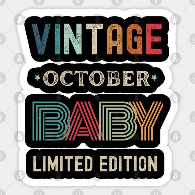 Vintage Limited Edition October Birthday Gift Sticker by Xtian Dela ✅